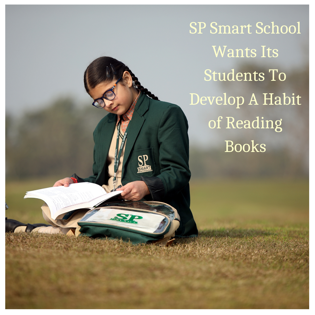 You are currently viewing SP Smart School Wants Its Students To Develop A Habit of Reading Books