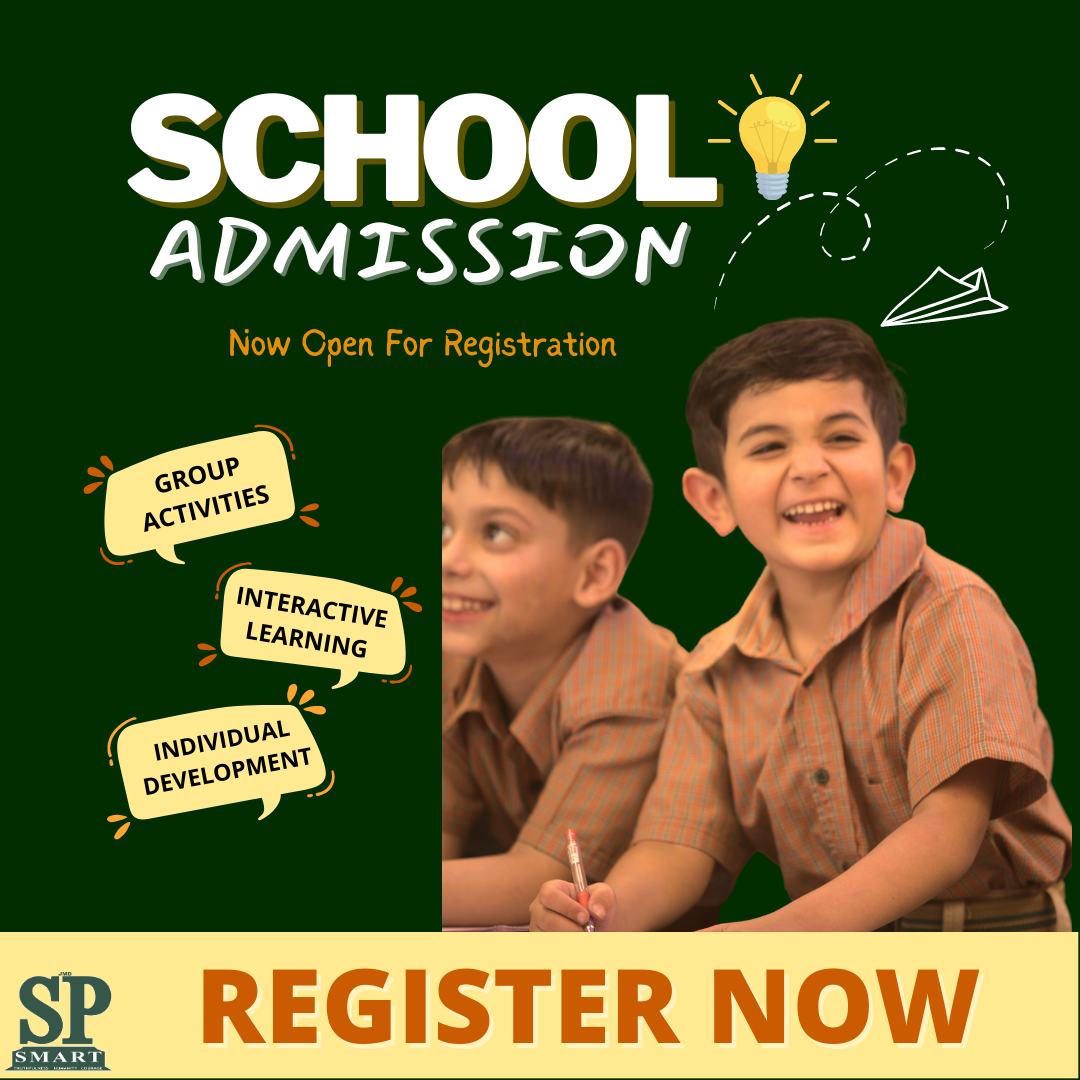 You are currently viewing Together Everyone Accomplishes More, SP Smart School Announces Admission For Session 2023-24